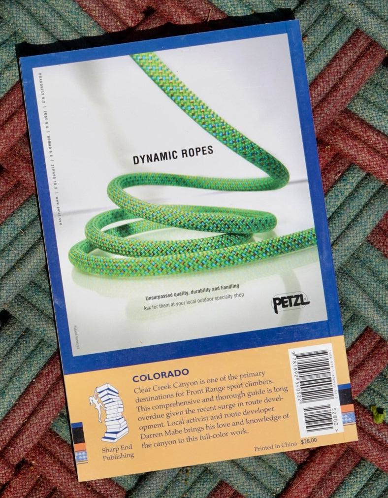 Clear Creek Canyon Rock Climbs by Darren Mabe (2008)