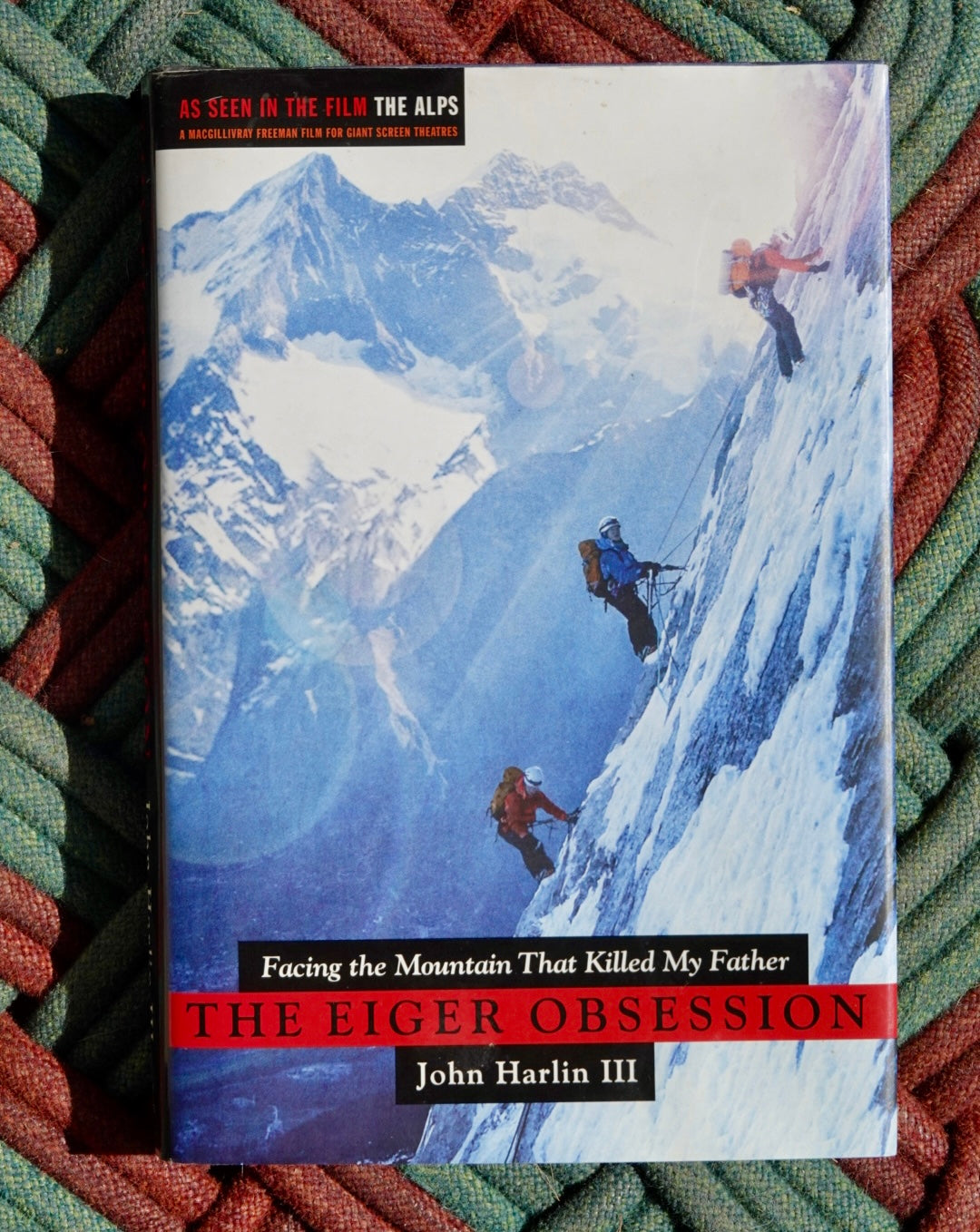 The Eiger Obsession by John Harlin III (2007) (SIGNED)
