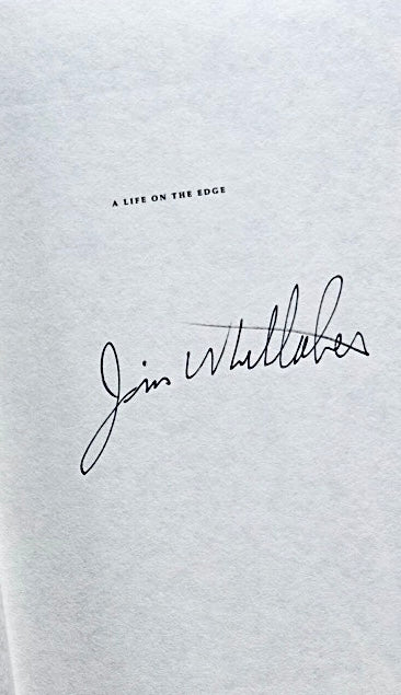 A Life on the Edge by Jim Whittaker (1999) (SIGNED)