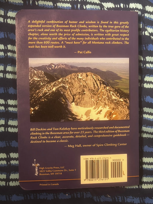 Bozeman Rock Climbs by Bill Dockins & Tom Kalakay (2009)