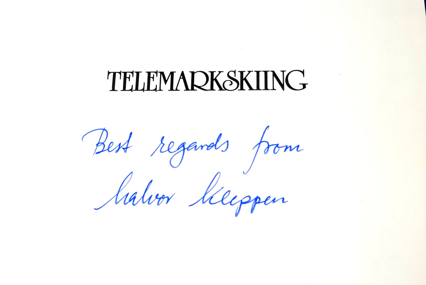 Telemark Skiing: Norway's Gift to the World by Halvor Kleppen (1986)