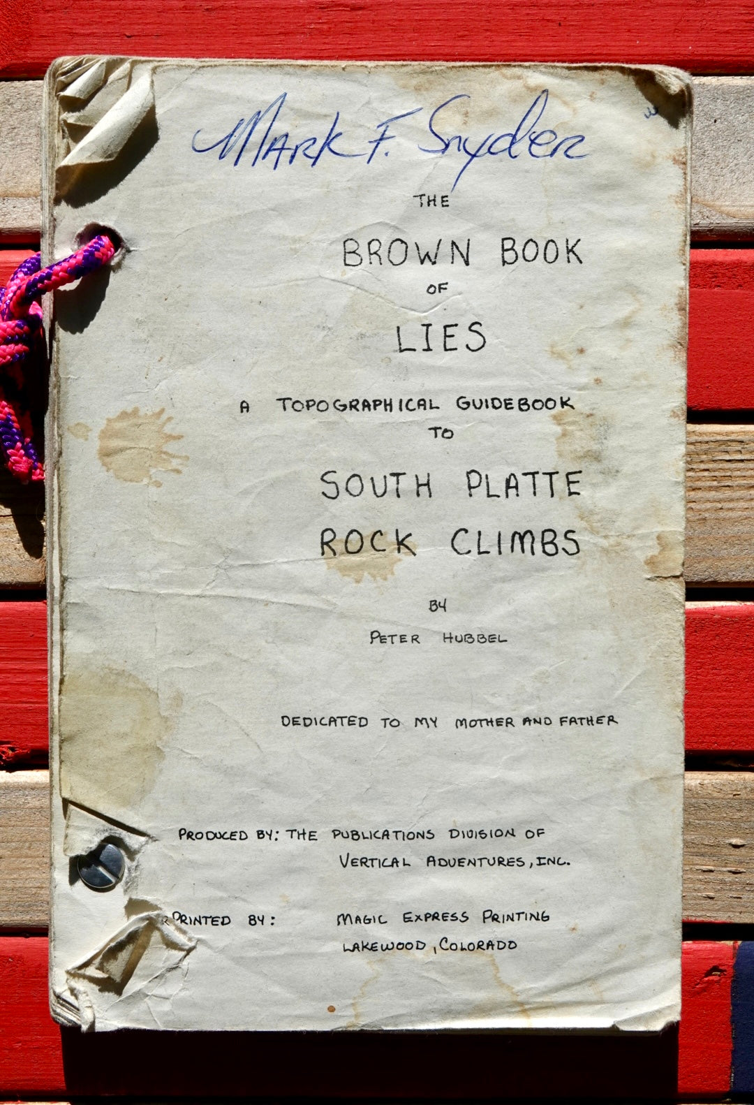 The Brown Book of Lies by Peter Hubbel (1983)