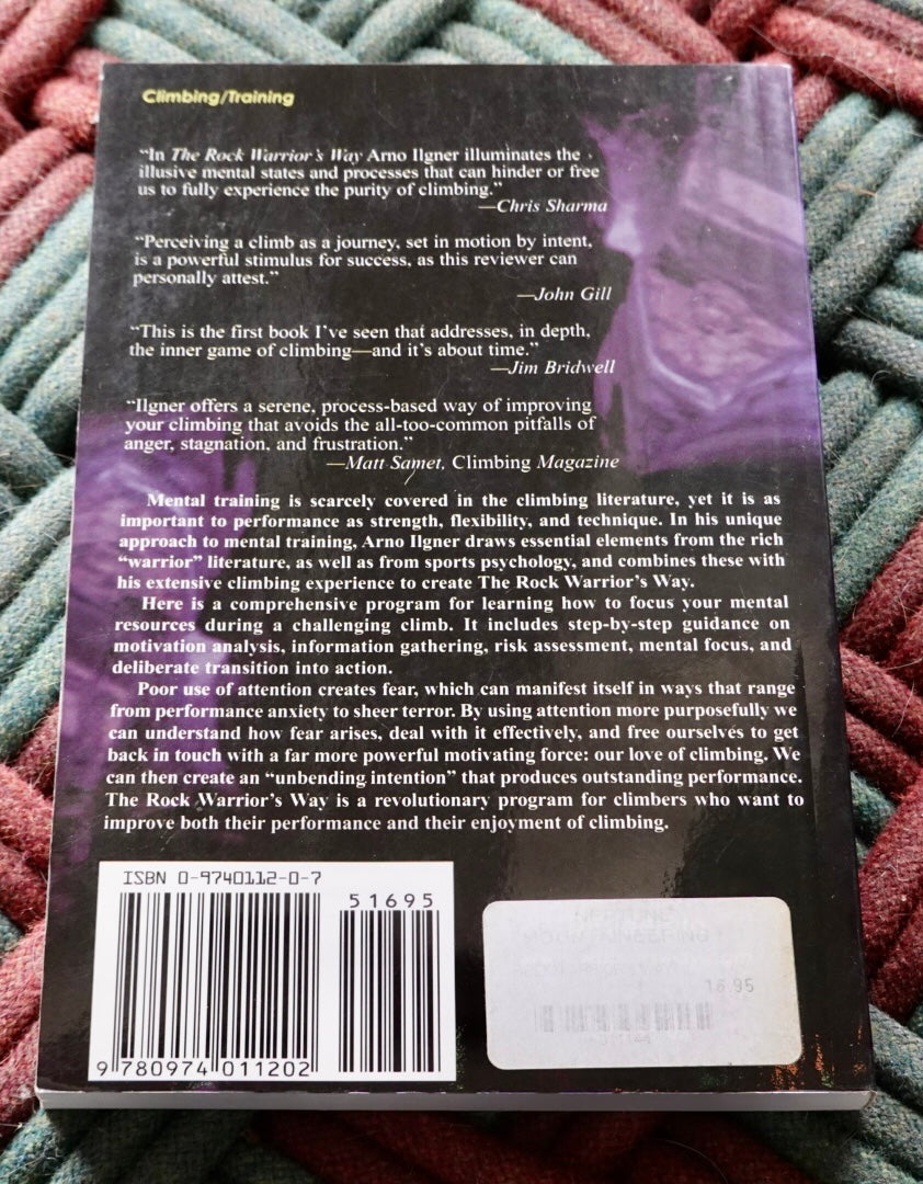 The Rock Warrior's Way by Arno Ilgner (2003)