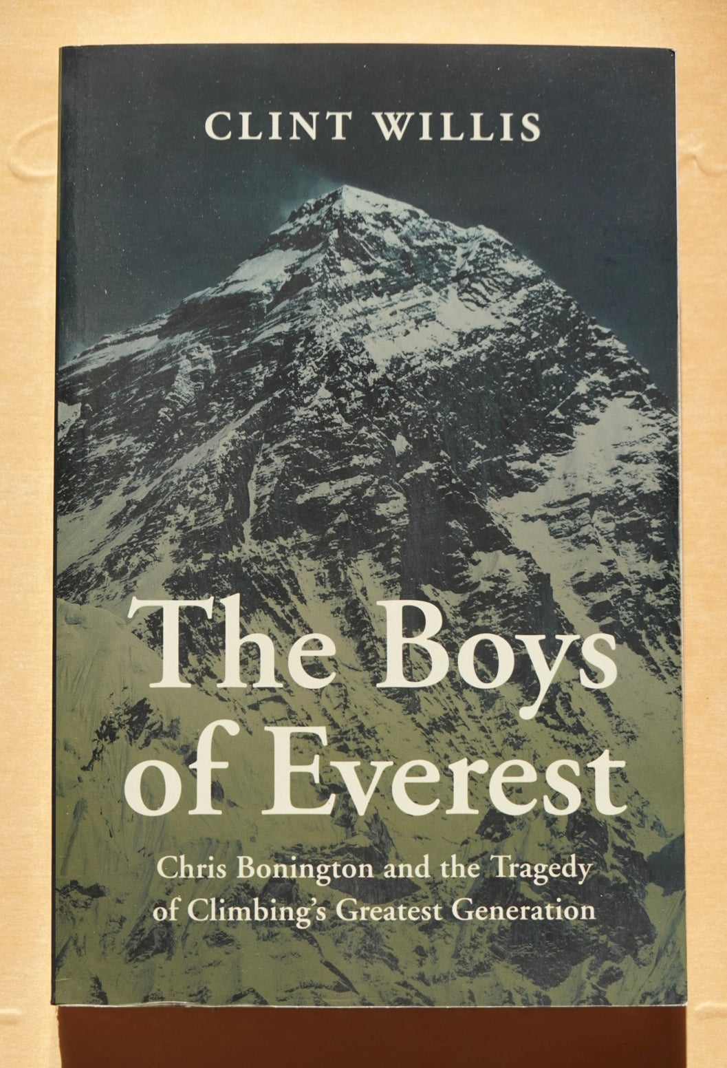 The Boys of Everest by Clint Willis (2006)