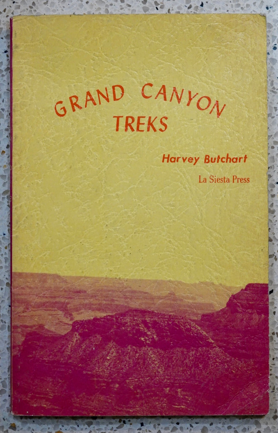 Grand Canyon Treks by Harvey Butchart (1970)