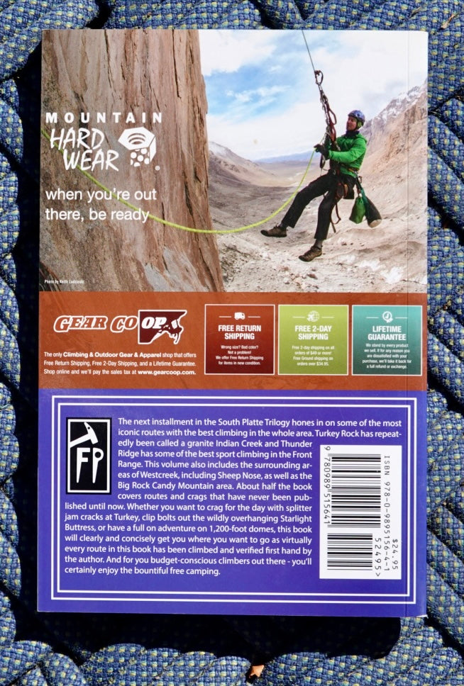 South Platte Climbing: The Thunder Ridge and Turkey Rock Edition by Jason Haas (2014)