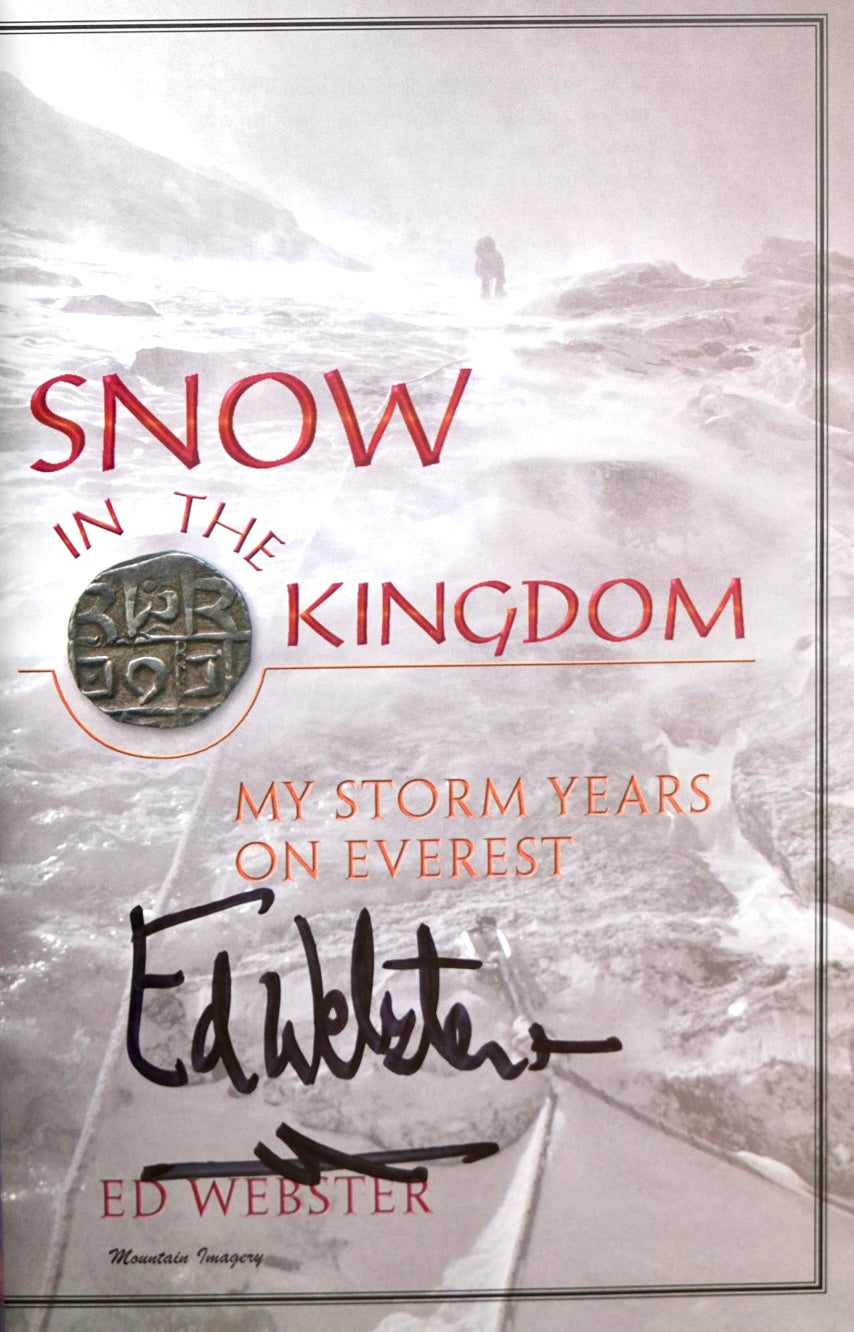 Snow in the Kingdom by Ed Webster (2000) (SIGNED)
