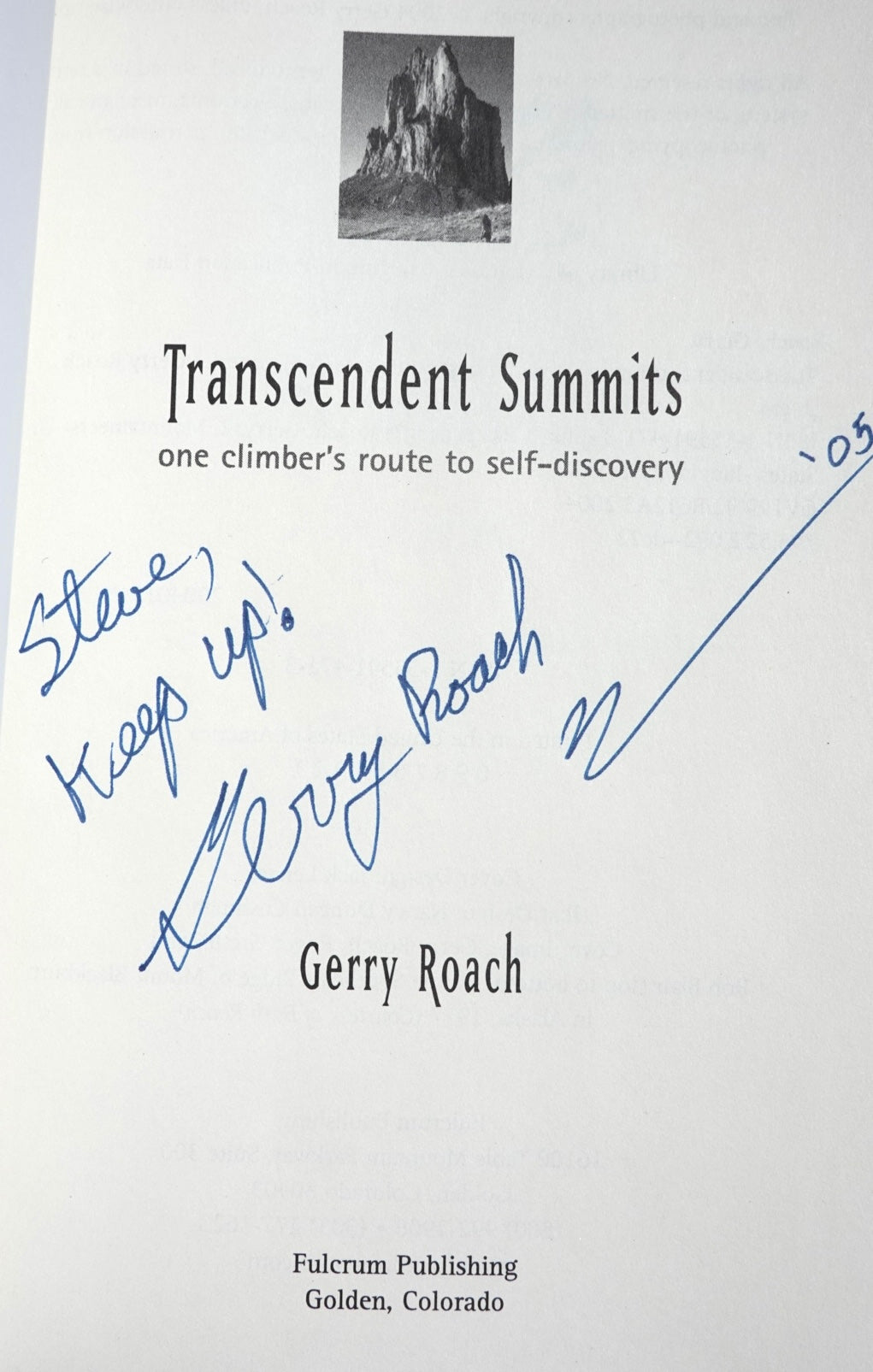 Transcendent Summits by Gerry Roach (2004) (SIGNED)