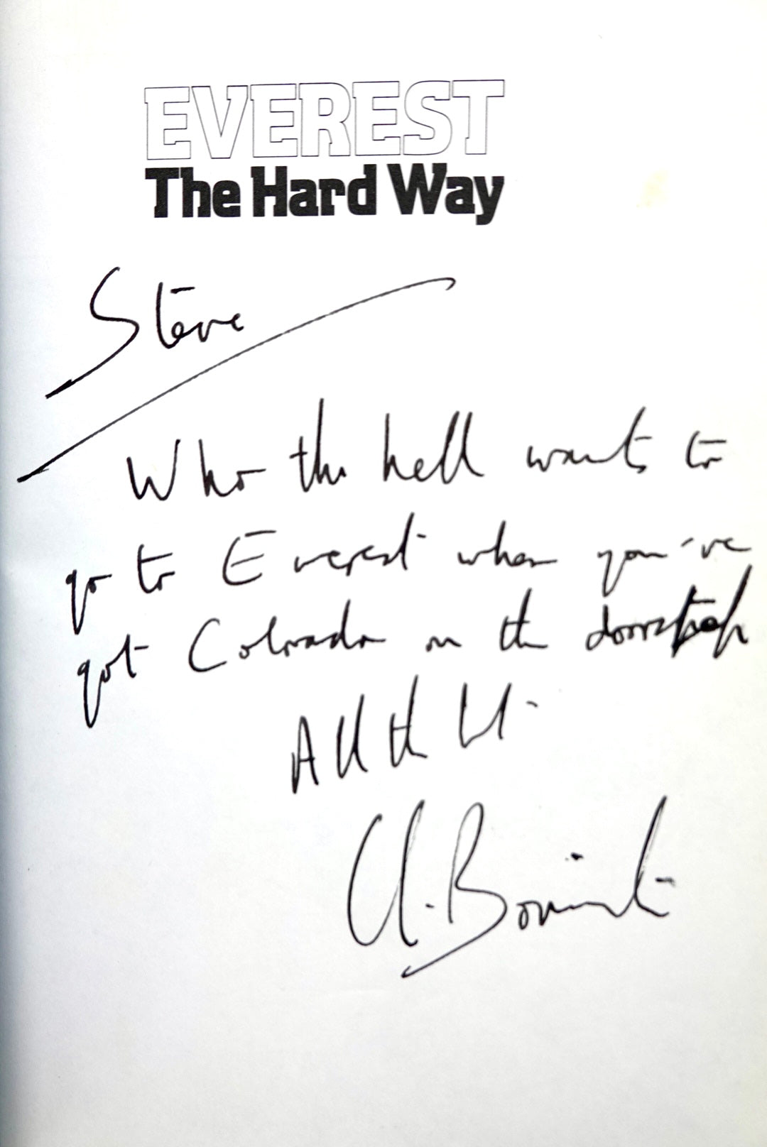 Everest the Hard Way by Chris Bonington (1976) (SIGNED)