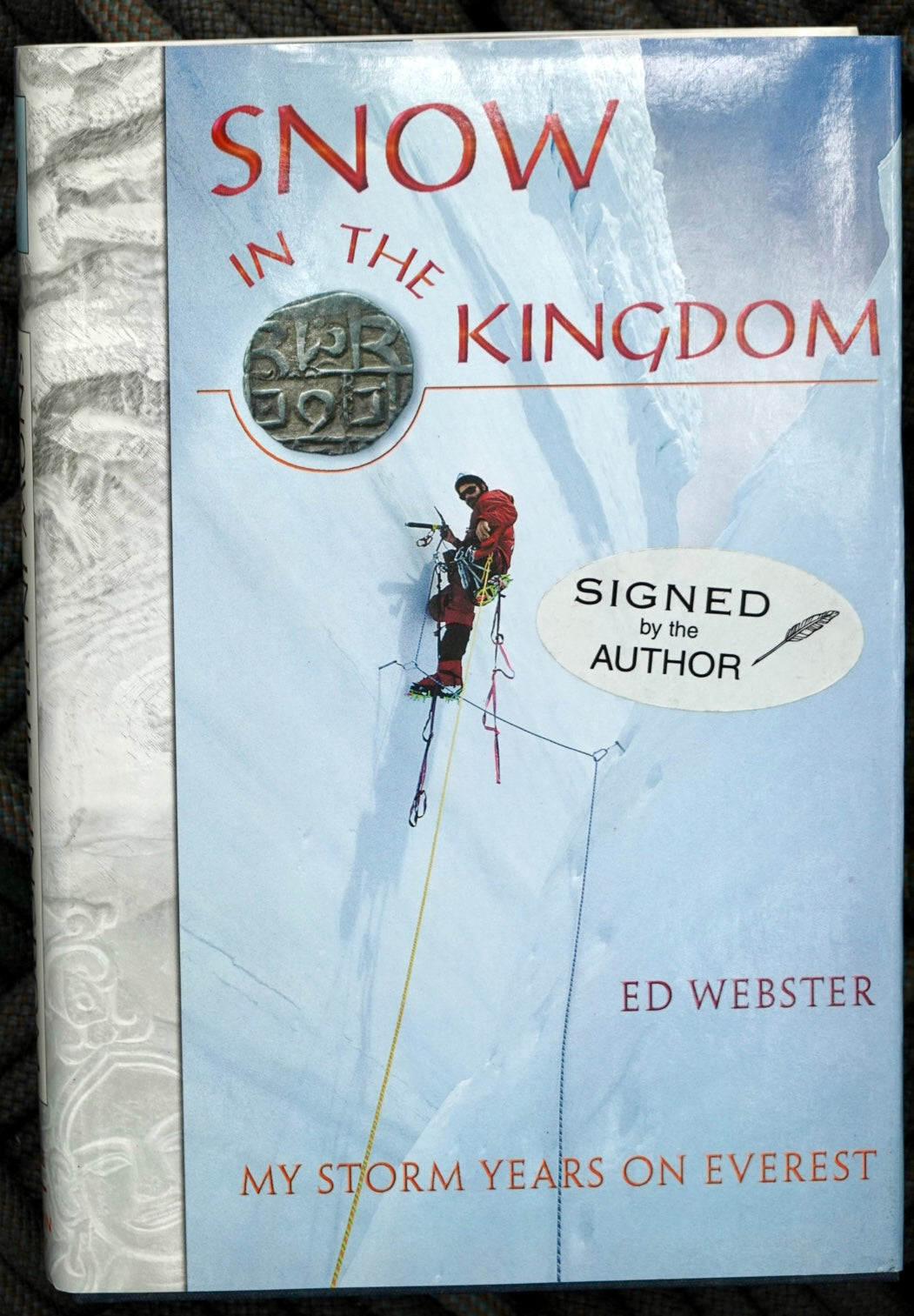 Snow in the Kingdom by Ed Webster (2000) (SIGNED)
