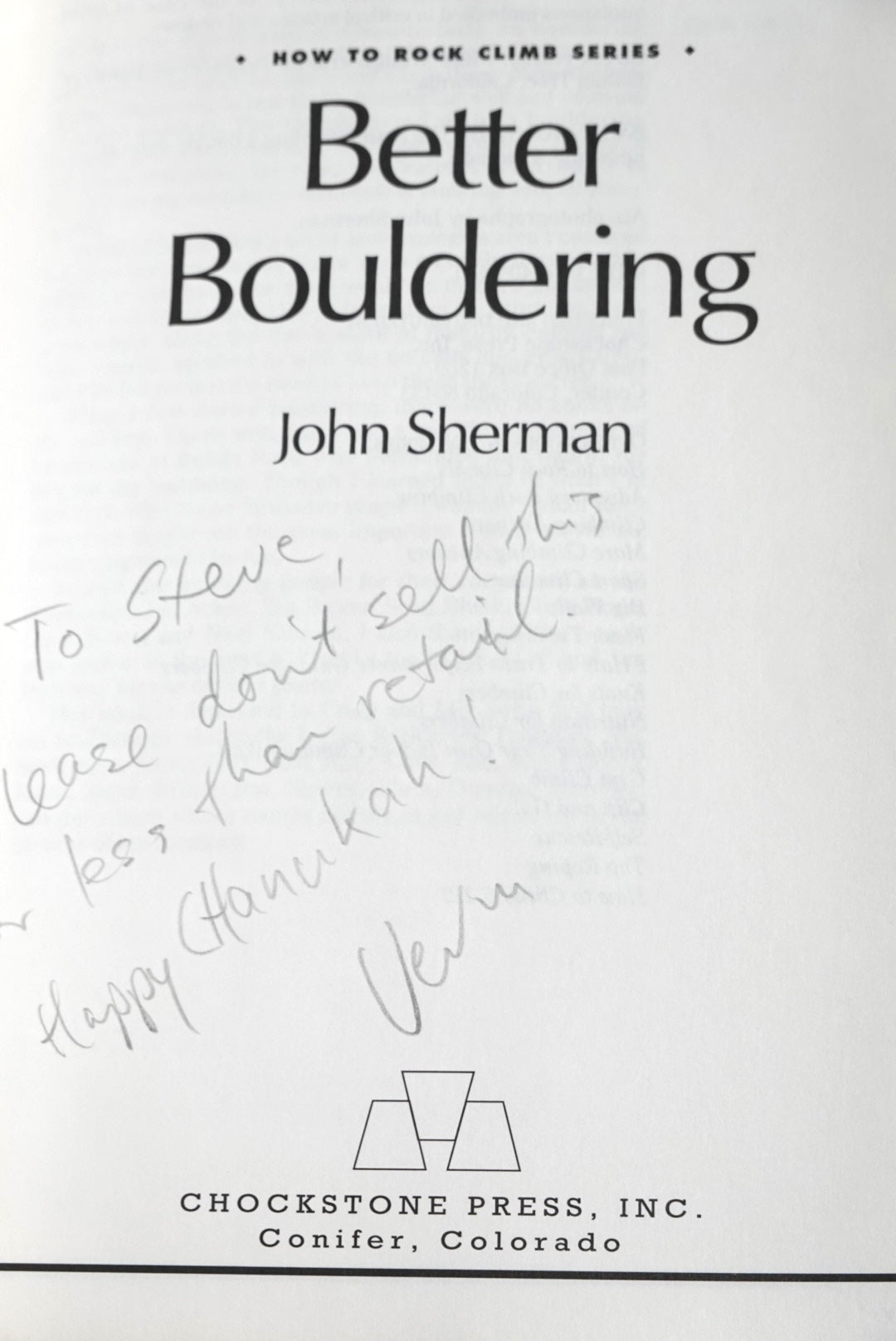 Better Bouldering by John Sherman (1997) (SIGNED)