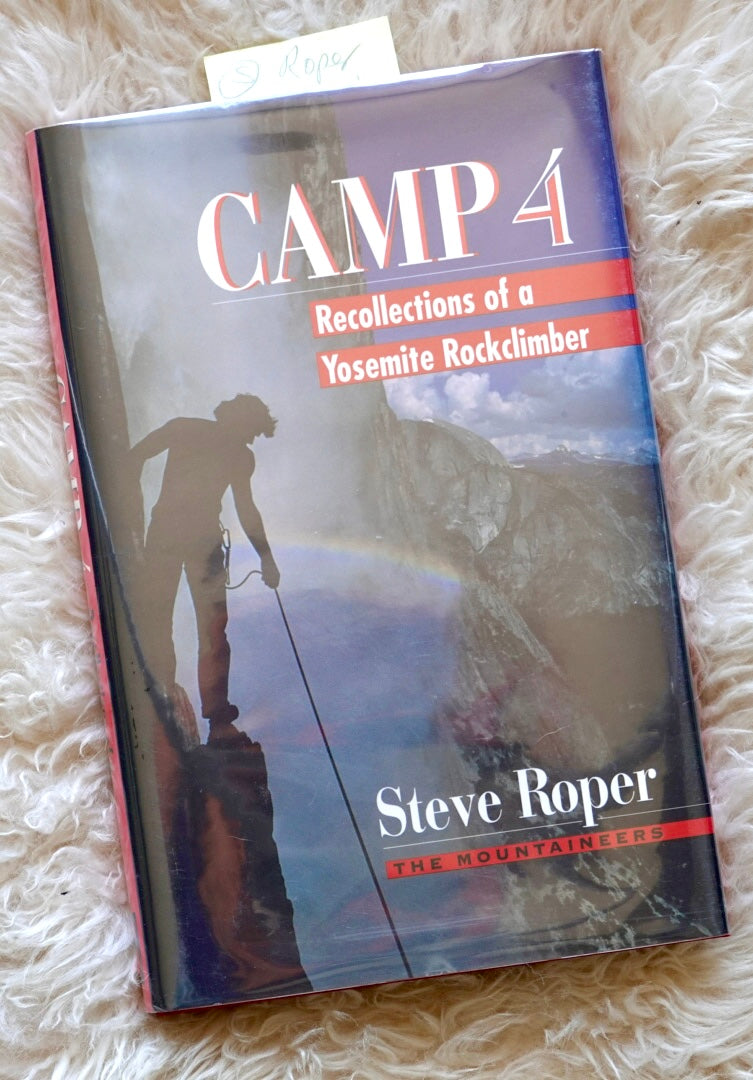 Camp 4 by Steve Roper (SIGNED)