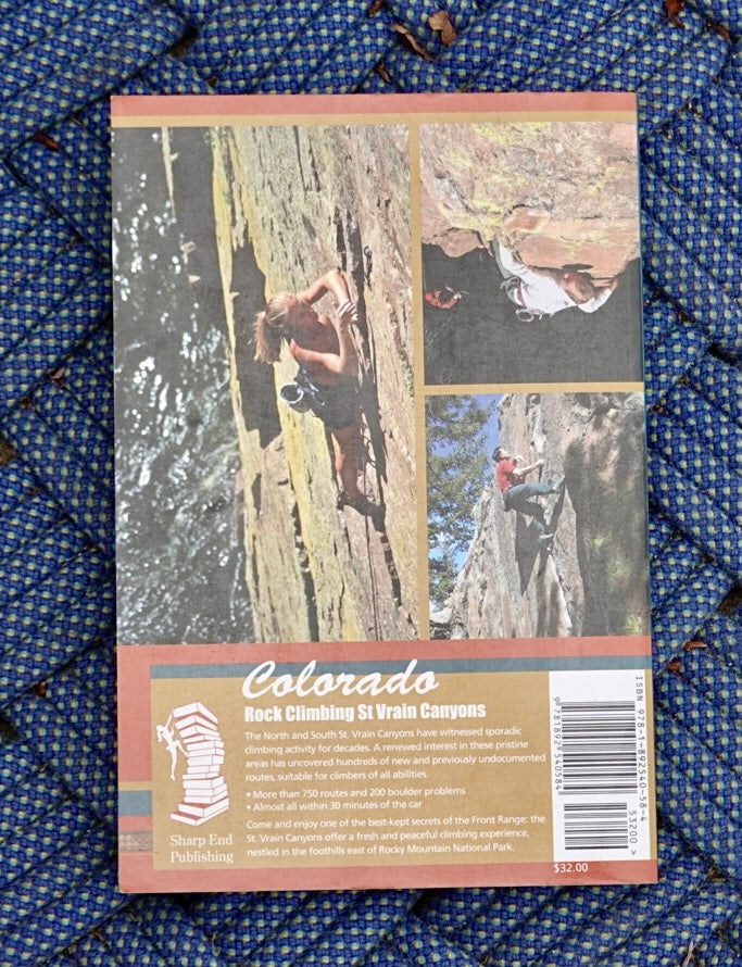 Rock Climbing St. Vrain Canyons by Bernard Gillet (2009) (SIGNED)
