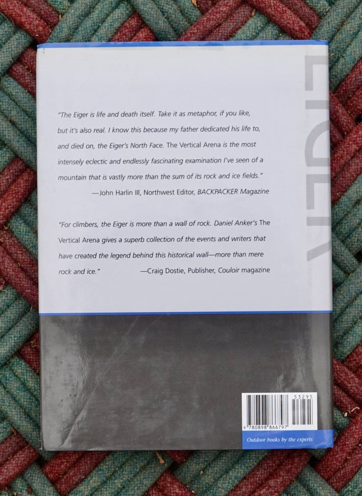Eiger: The Vertical Arena by Daniel Anker (2000)