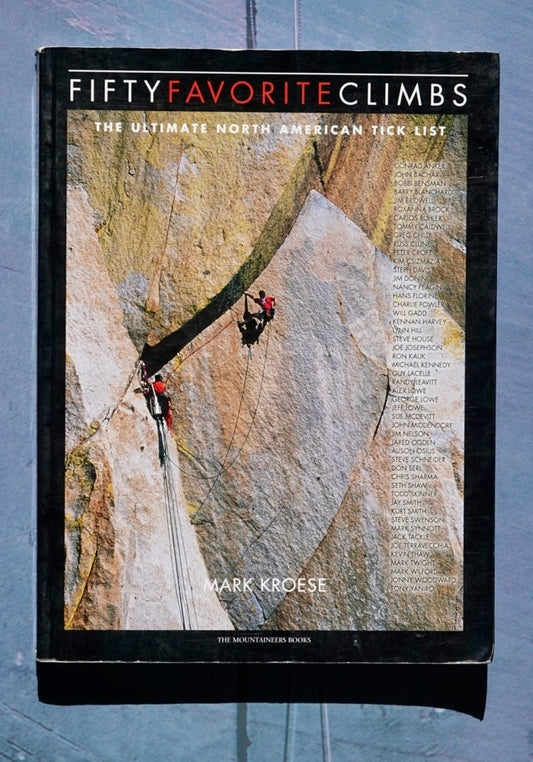 Fifty Favorite Climbs by Mark Kroese (2001)