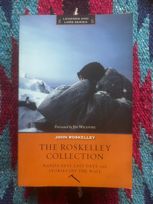 The Roskelley Collection by John Roskelley (2012)