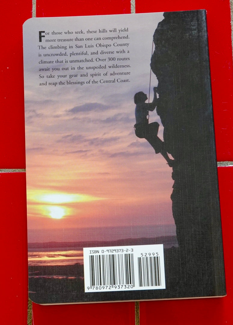 California Central Coast Climbs: San Luis Obispo by Tom Slater (2005)