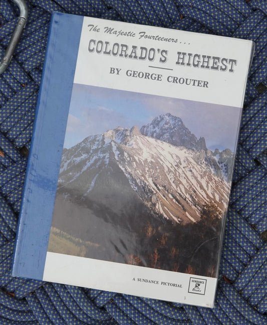 Colorado's Highest by George Crouter (1977)