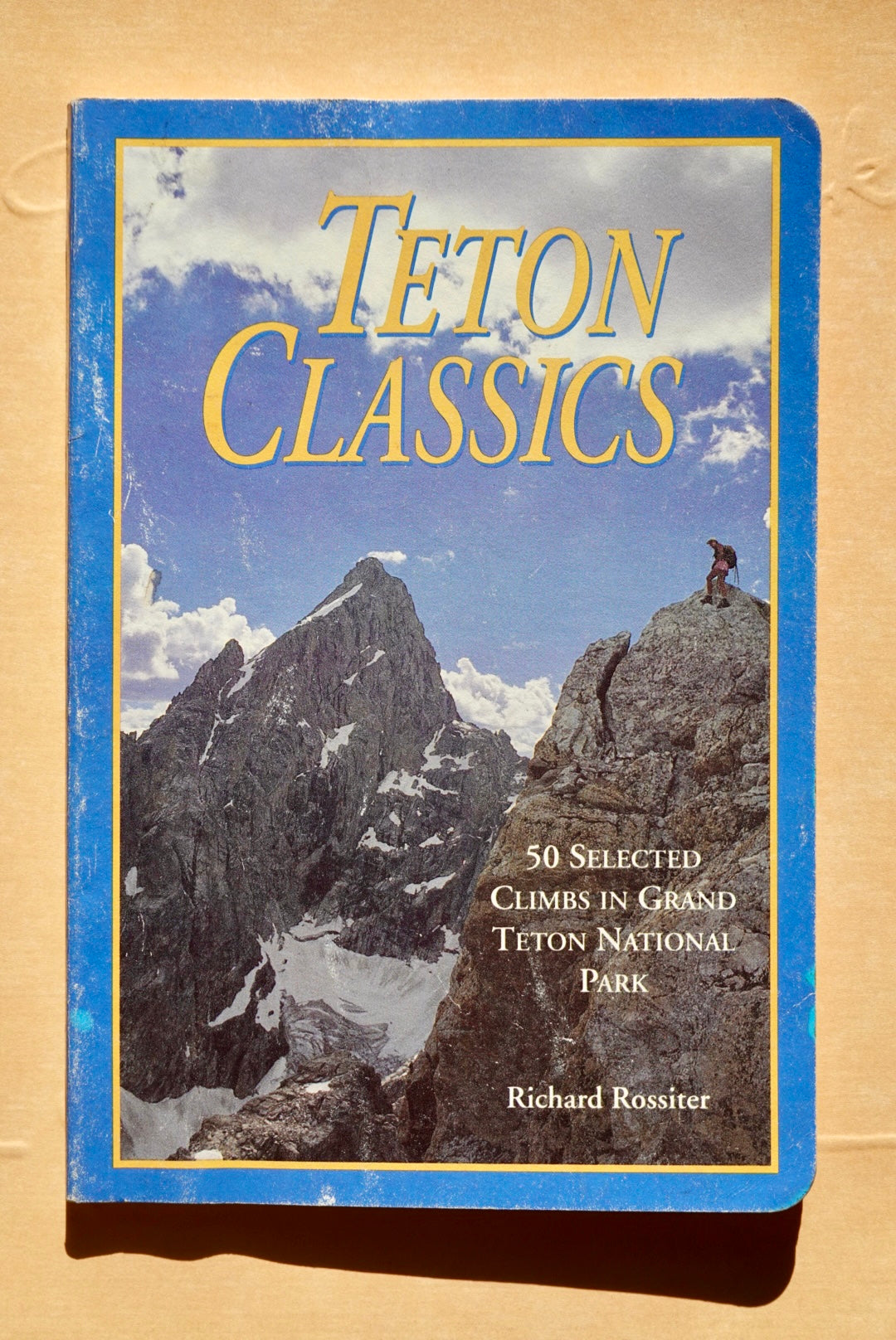 Teton Classics by Richard Rossiter (1994)