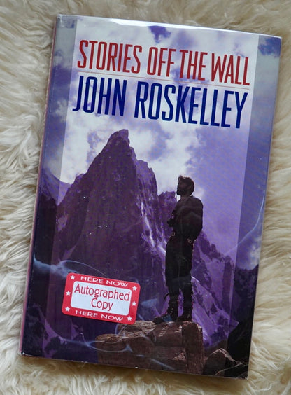 Stories off the Wall by John Roskelley (1993)
