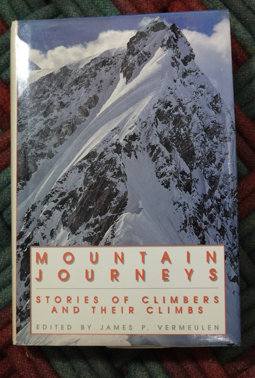 Mountain Journeys: Stories of Climbers and Their Climbs (Anthology) (1989)