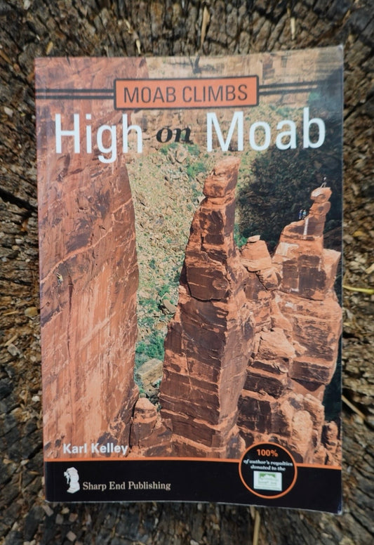 High on Moab by Karl Kelley (2014)