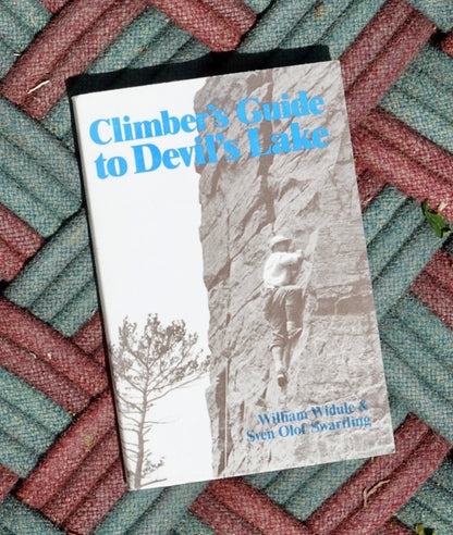 Climber's Guide to Devil's Lake by Widule & Swartling (1979)