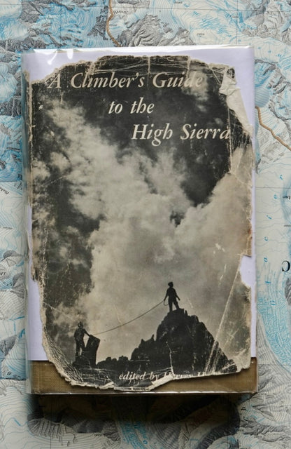 A Climber's Guide to the High Sierra by Hervey H. Voge (1965)