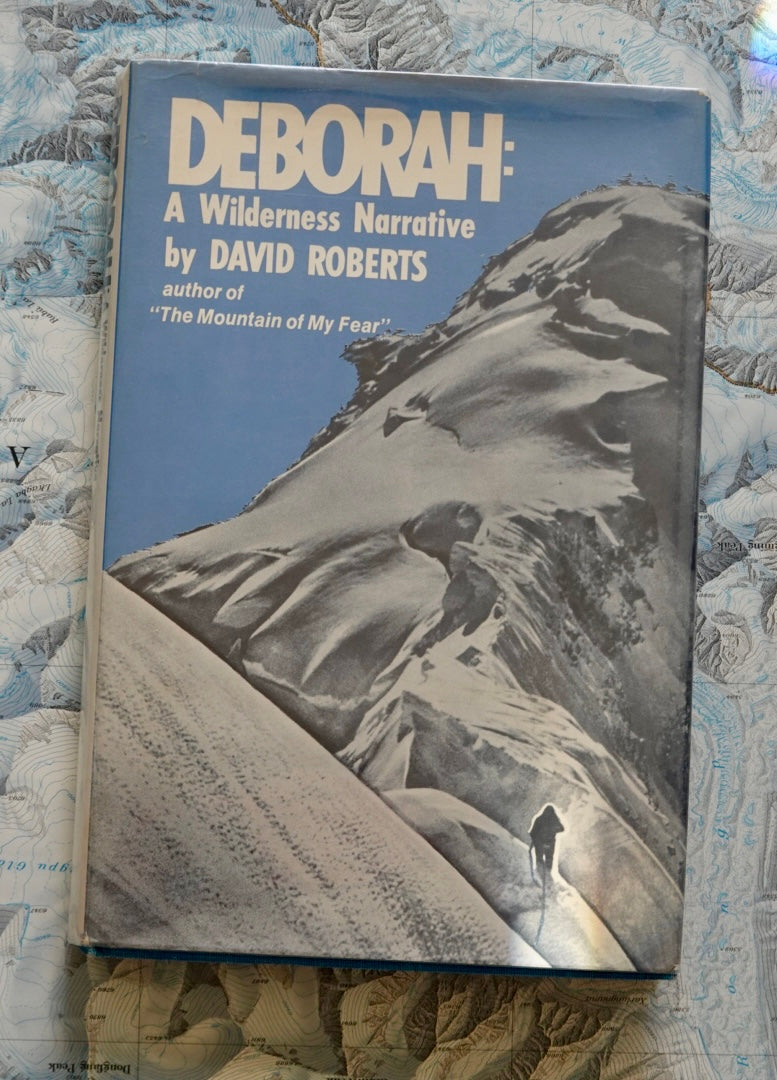 Deborah: A Wilderness Narrative by David Roberts (1970)
