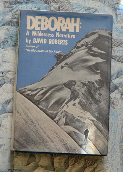 Deborah: A Wilderness Narrative by David Roberts (1970)