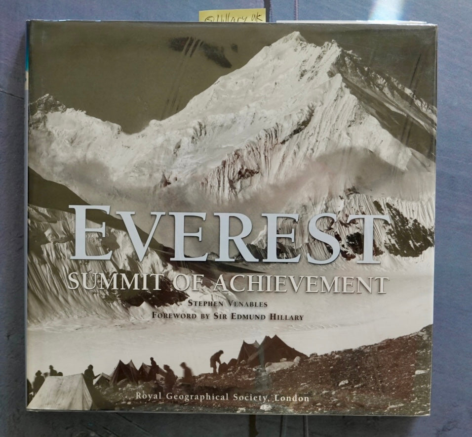 Everest: Summit of Achievement (2003) (SIGNED by ED HILLARY)