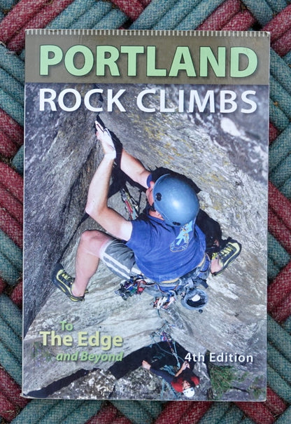 Portland Rock Climbs by Tim Olsen (2012)