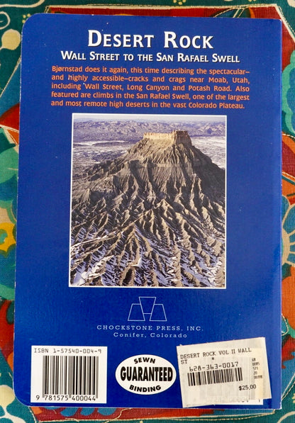 Desert Rock: Wall Street to the San Rafael Swell by Eric Bjornstad (1997)