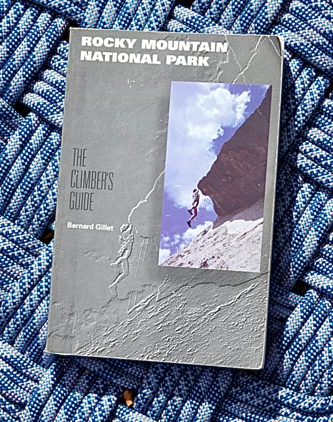 RMNP: The Climber's Guide by Bernard Gillet (1993)