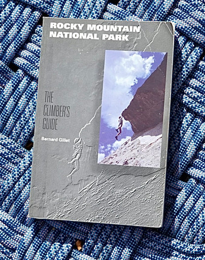 RMNP: The Climber's Guide by Bernard Gillet (1993)