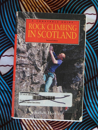 Rock Climbing in Scotland by Kevin Howett (2001)