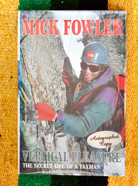Vertical Pleasure by Mick Fowler (1995) (SIGNED)