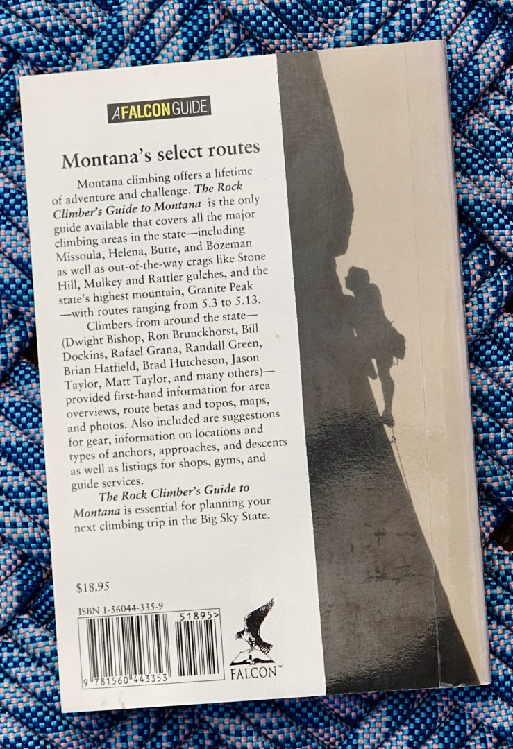 The Rock Climber's Guide to Montana by Randall Green (1995)