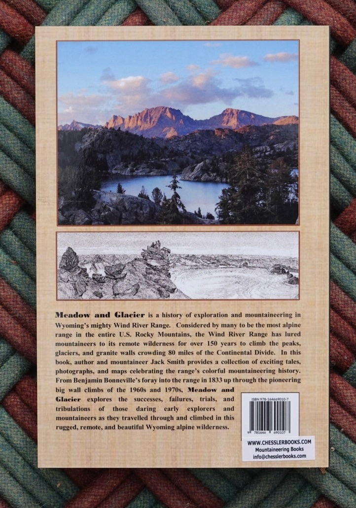 Meadow and Glacier: Mountaineering in the Wind River Range by Jack Smith (2019) (SIGNED)