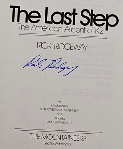 The Last Step by Rick Ridgeway (1980) (SIGNED)