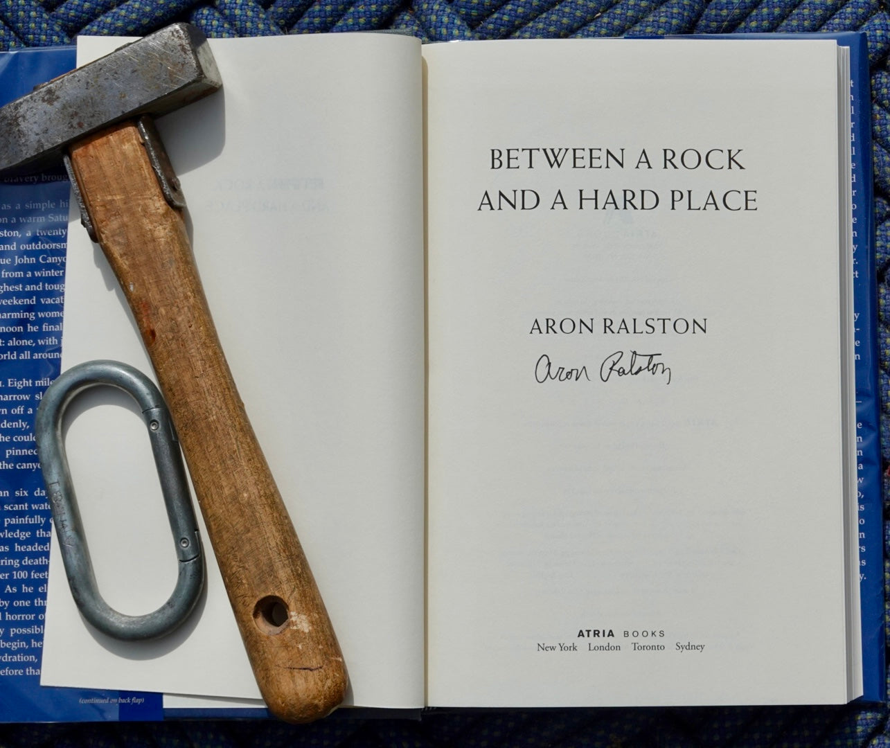 Between a Rock and a Hard Place by Aaron Ralston (SIGNED)