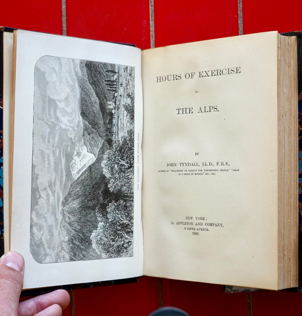 Hours of Exercise in the Alps by John Tyndall (1898)