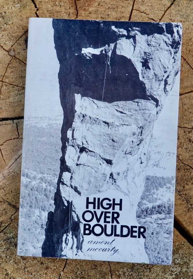 High Over Boulder by Ament & McCarty (1984)