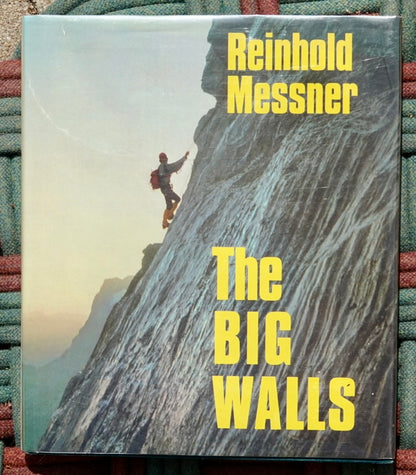 The Big Walls by Reinhold Messner (1978)