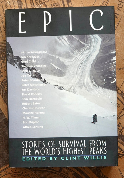 Epic: Stories of Survival From the World's Highest Peaks (Anthology) (1997)