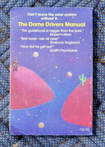 The Dome Driver's Manual by Crump, Price, Harris (1990)