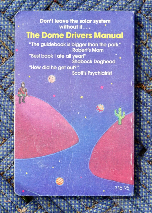 The Dome Driver's Manual by Crump, Price, Harris (1990)