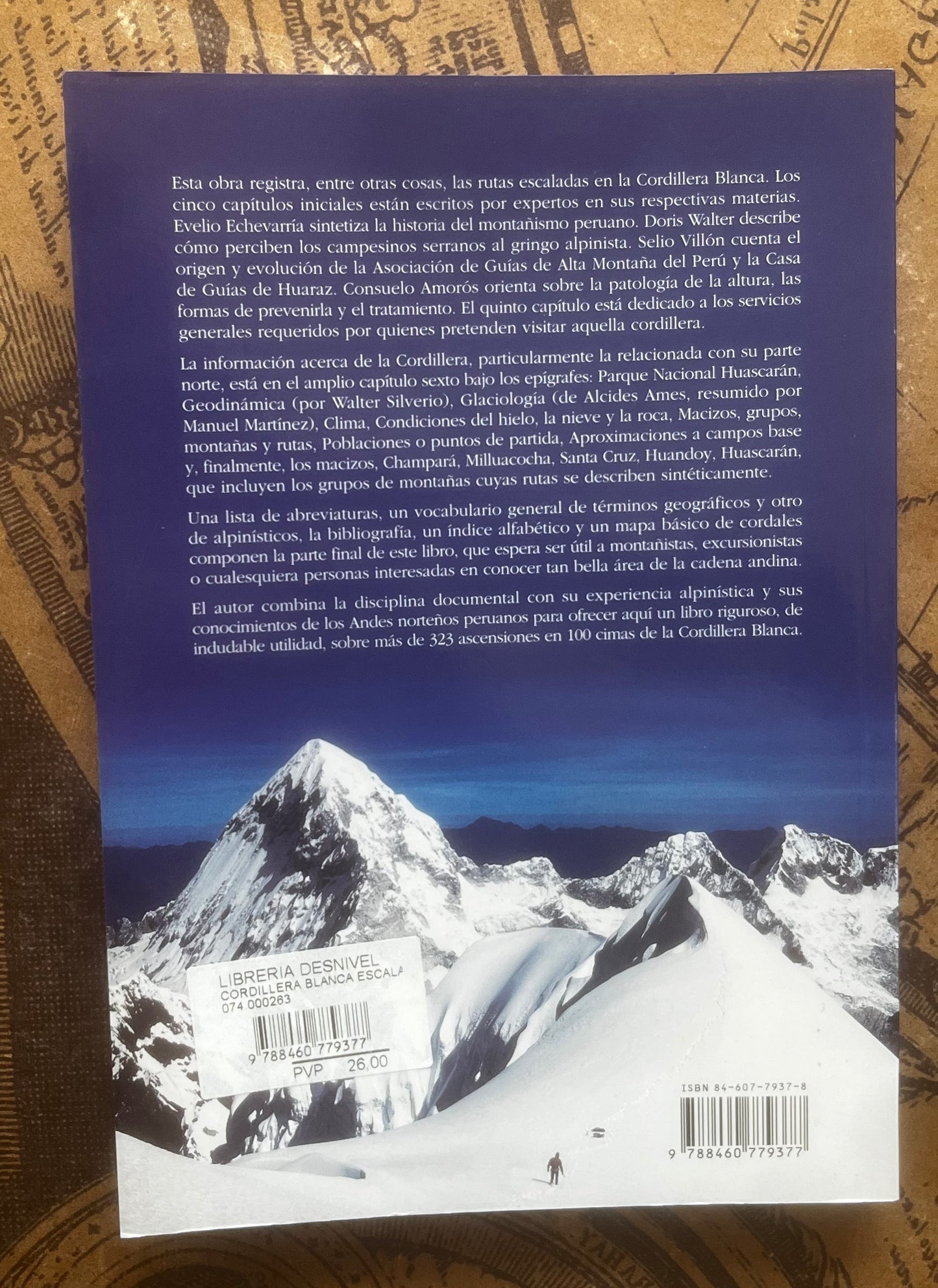 Cordillera Blanca Escaladas by Anotonio Bohorquez (2003)