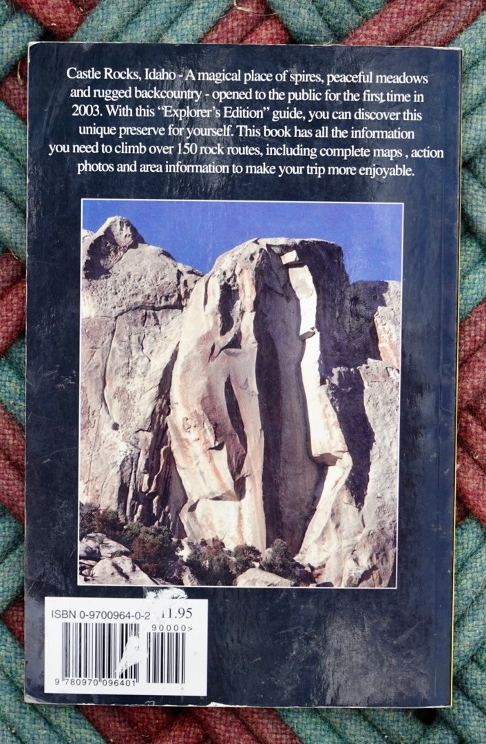 Castle Rocks, Idaho - A Climber's Guide by Dave Bingham (2004)