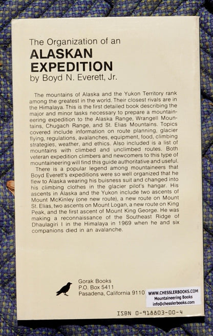 The Organization of an Alaskan Expedition by Boyd N. Everett, Jr. (1984)